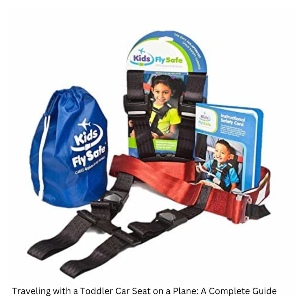 how to travel with toddler car seat on plane