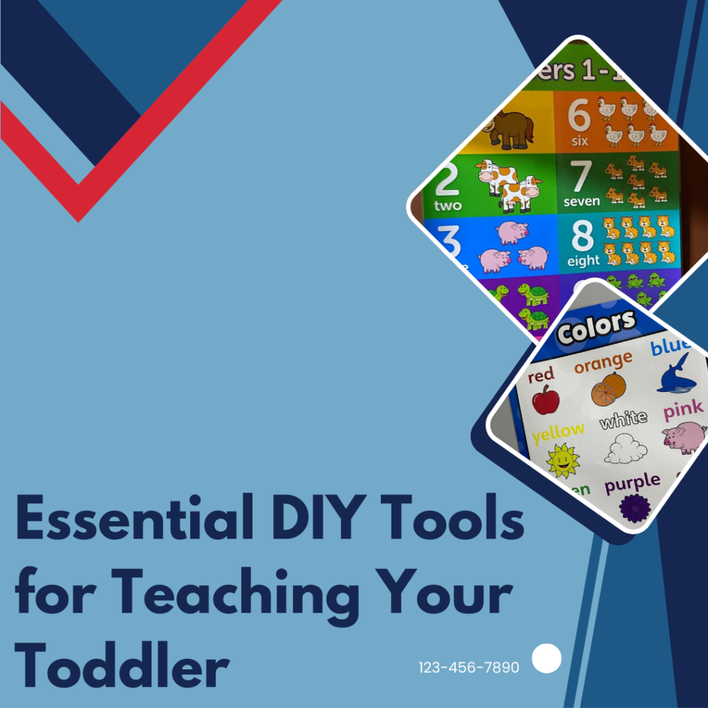 Essential DIY Tools for Teaching Your Toddler